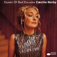 Caecilie Norby "Queen Of Bad Excuses"